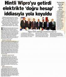 Hintli Wipro'yu Getirdi Elektrikte "Doğru Hesap" İddiasıyla Yola Koyuldu. HÜRRİYET 15.07.2010