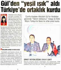Gül'den "Yeşil Işık" Aldı Türkiye'de Ortaklık Kurdu TÜRKİYE 15.07.2010