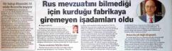 Rus Mevzuatını Bilmediği İçin Kurduğu Fabrikaya Giremeyen İşadamları Oldu. HÜRRİYET 18.04.2010